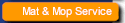Mat and Mop Service